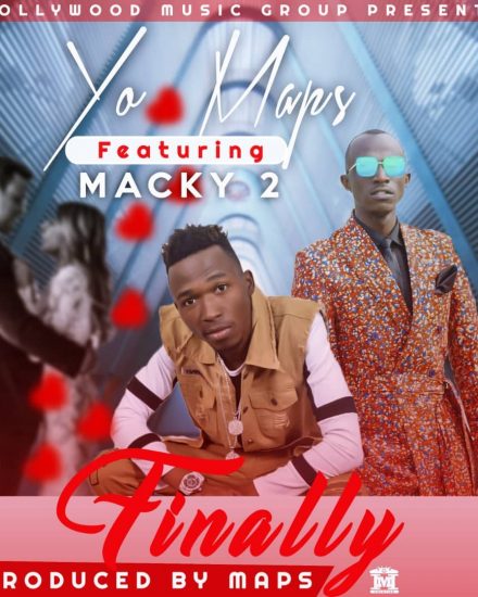 Yo Maps ft Macky 2 - Finally Yo Maps ft Macky 2 - Finally