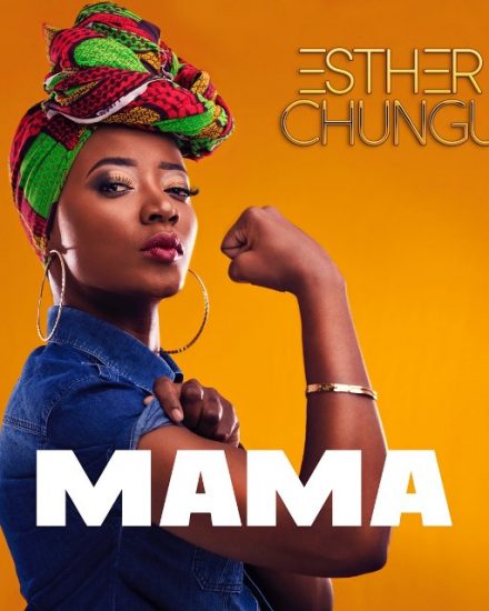 Esther Chungu - Mama