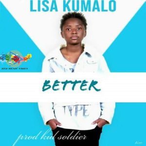 Lisa Kumalo - Better