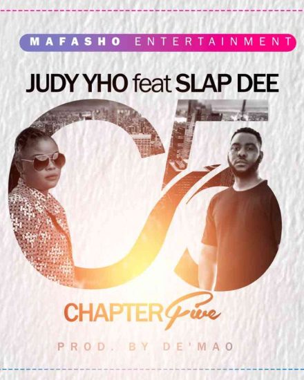 Chapter-5-Judy-yo-ft-SlapD-Produced-by-Demao-2019