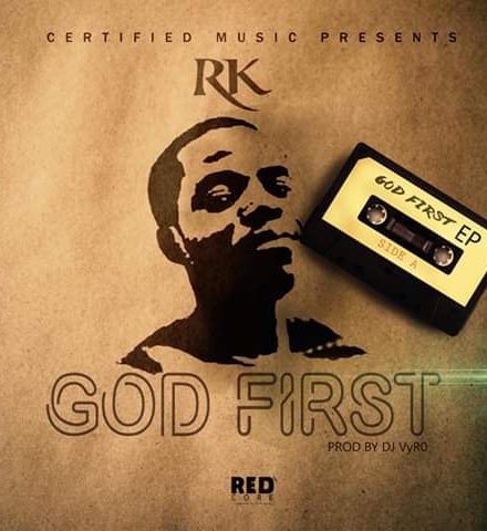 RK - God First (EP)