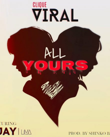 Clique Viral ft FJay - All Yours