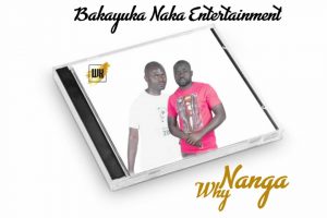 Bakayuka Naka - Nanga Why