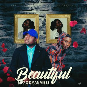 Mp Seven Ft Dman Vibes - Beautiful (Prod. DJ Julio)