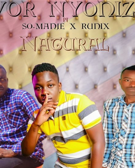 Ivor Nyonizo ft So Manje x Runix - Natural