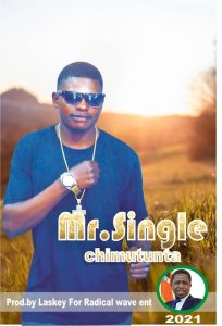 Mr.Single_Chimutunta (PF Song)Prod Laskey