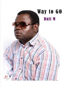 Duli M - Way To Go (Prod. Dj Razor)
