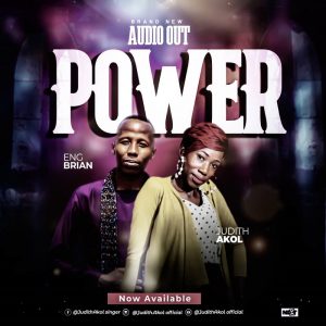 Judith-Akol ft Eng-Brian - Power