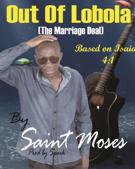 Saint Moses - Out Of Lobola