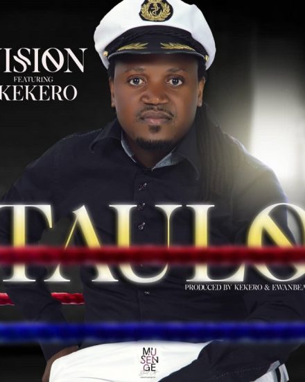 Vision - Taulo Ft. Kekero (Prod. Kekero & EwanBeats)