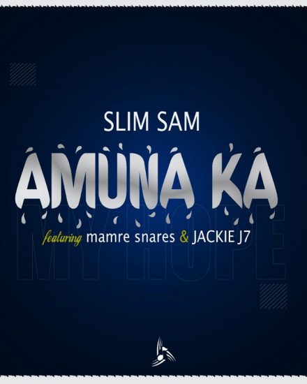 Slim Sam ft Mamre Snares & Jackie J7 - Amuna Ka