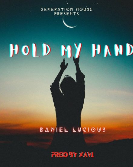 Daniel Lucious - Hold My Hand Daniel Lucious - Hold My Hand