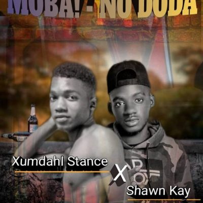 Xumdahl Stance ft Shawn Kay - Moba! No Doda