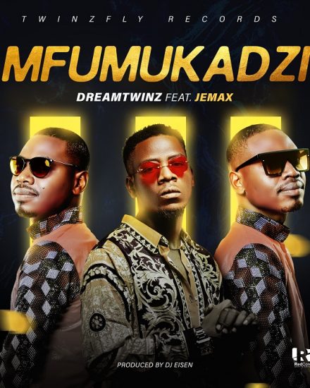 Dreamtwinz ft Jemax - Mfumukadzi