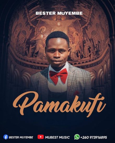 Bester Muyembe - Pamakufi