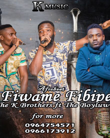 K Brothers ft Boyluwo - Fiwame fibipe