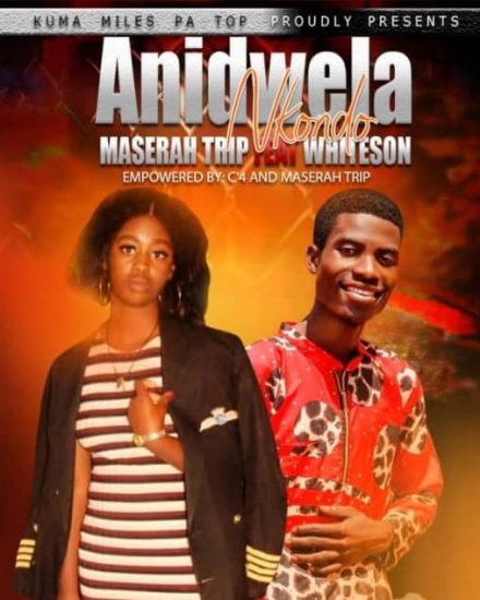 Maserah Trip ft Whiteson Bravo - Anidwela Nkondo