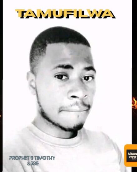 Prophet B Timothy, Joe, Psalmist Joy - Tamufilwa