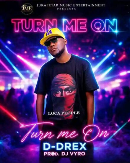 D-Drex - Turn me on (Prod. By Dj)